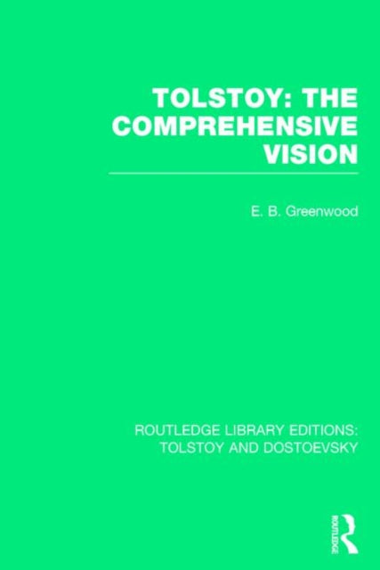 Routledge Library Editions: Tolstoy and Dostoevsky