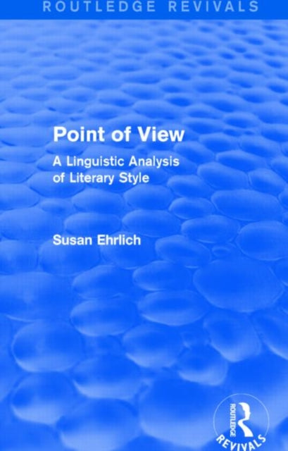Book cover of: Point of View (Routledge Revivals). By: Susan L. Ehrlich