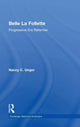 Book cover of: Belle La Follette. By: Nancy C. Unger