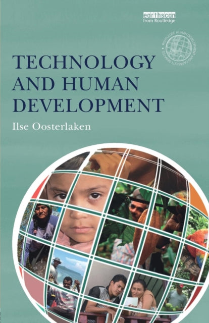 Book cover of: Technology and Human Development. By: Ilse Oosterlaken