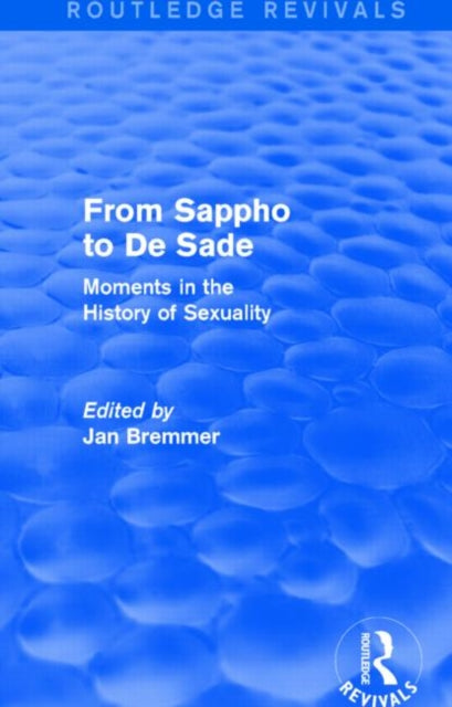 Book cover of: From Sappho to De Sade (Routledge Revivals). By: Jan N. Bremmer