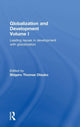 Book cover of: Globalization and Development Volume I. By: Shigeru Otsubo