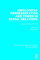 Book cover of: Ideological Representation and Power in Social Relations (RLE Social Theory). By: Mike Gane