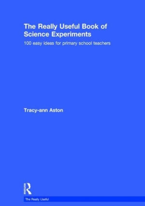 The Really Useful Book of Science Experiments