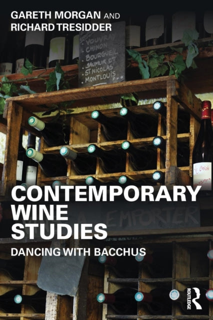 Book cover of: Contemporary Wine Studies. By: Gareth Morgan