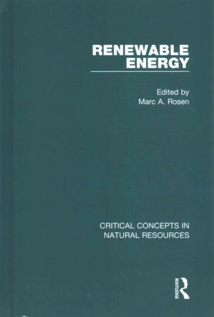 Book cover of: Renewable Energy. By: Marc A. Rosen