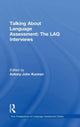 Book cover of: Talking About Language Assessment: The LAQ Interviews. By: Antony John Kunnan