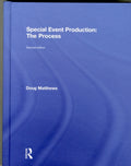 Special Event Production: The Process