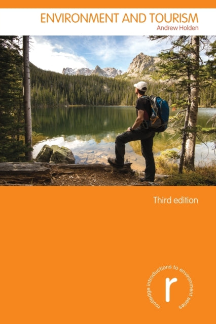 Book cover of: Environment and Tourism. By: Andrew Holden