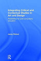 Book cover of: Integrating Critical and Contextual Studies in Art and Design. By: Jenny Ruth Rintoul