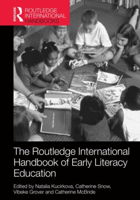 Book cover of: Routledge International Handbook of Early Literacy Education. By: Natalia Kucirkova