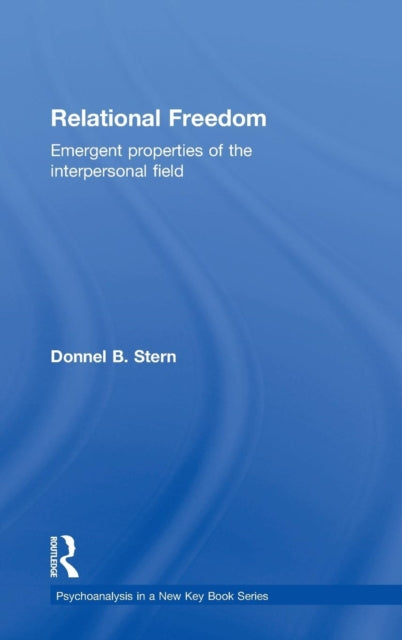 Book cover of: Relational Freedom. By: Donnel B. Stern