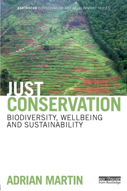 Book cover of: Just Conservation. By: Adrian Martin