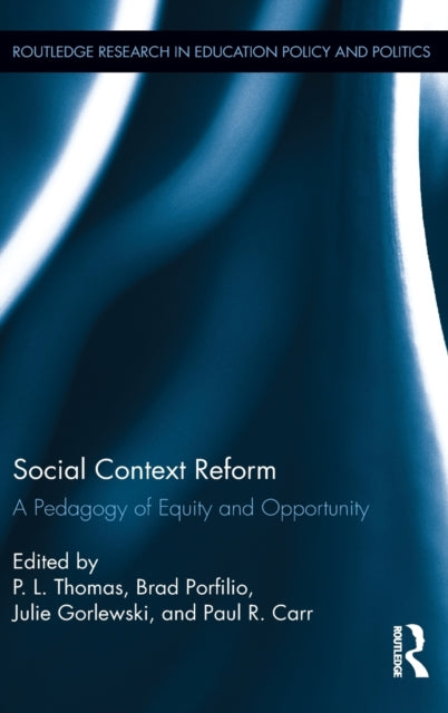 Book cover of: Social Context Reform. By: Paul Thomas