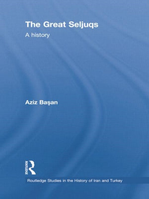 The Great Seljuqs