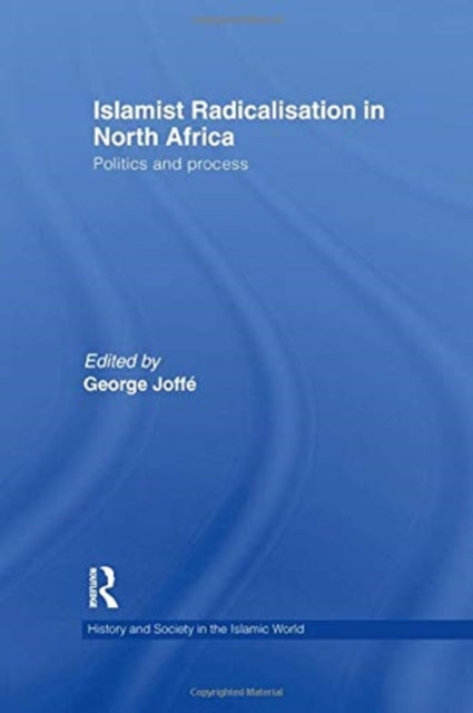 Islamist Radicalisation in North Africa