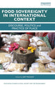 Book cover of: Food Sovereignty in International Context. By: Amy Trauger