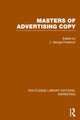 Book cover of: Masters of Advertising Copy (RLE Marketing). By: J. George Frederick