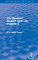 Book cover of: Egyptian Heaven and Hell: Volume II (Routledge Revivals). By: E. A. Wallis Budge