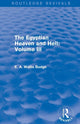 Book cover of: Egyptian Heaven and Hell: Volume III (Routledge Revivals). By: E. A. Wallis Budge