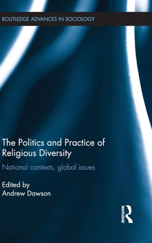 The Politics and Practice of Religious Diversity