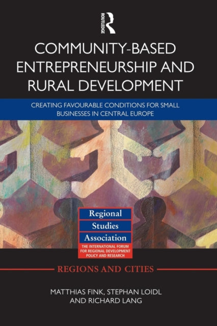 Book cover of: Community-based Entrepreneurship and Rural Development. By: Matthias Fink