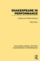 Book cover of: Shakespeare in Performance