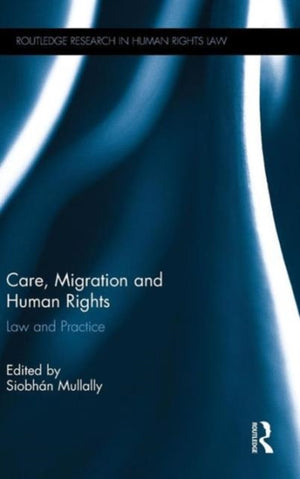 Care, Migration and Human Rights