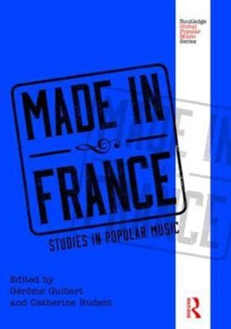 Book cover of: Made in France. By: Gérôme Guibert
