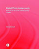 Book cover of: Digital Photo Assignments. By: Steve Anchell