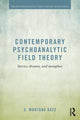Book cover of: Contemporary Psychoanalytic Field Theory. By: S. Montana Katz