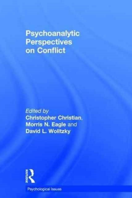 Psychoanalytic Perspectives on Conflict