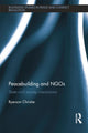 Book cover of: Peacebuilding and NGOs. By: Ryerson Christie