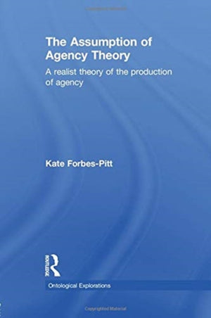 The Assumption of Agency Theory