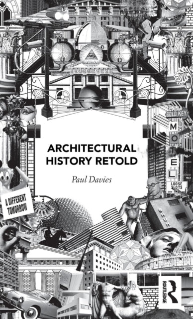 Architectural History Retold