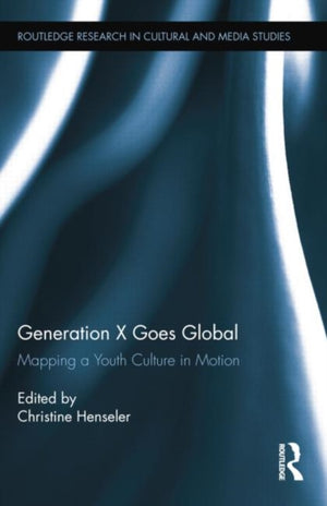 Generation X Goes Global