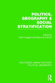 Book cover of: Politics, Geography and Social Stratification. By: Keith Hoggart