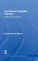 Book cover of: Trial-Based Cognitive Therapy. By: Irismar Reis de Oliveira