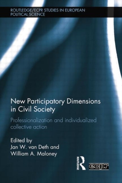 Book cover of: New Participatory Dimensions in Civil Society. By: Jan W. van Deth