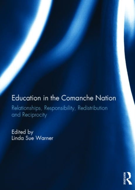 Book cover of: Education in the Comanche Nation