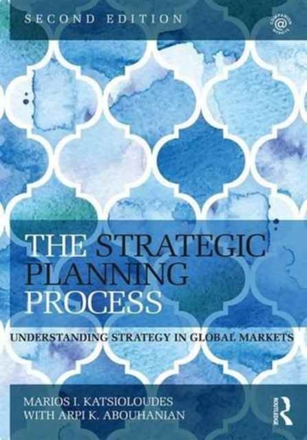 Book cover of: Strategic Planning Process. By: Marios Katsioloudes