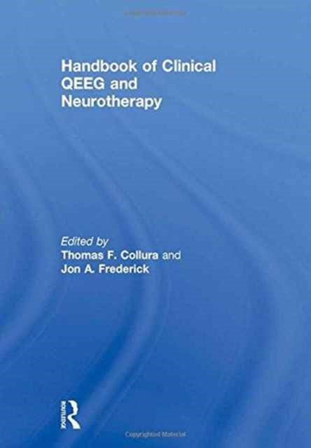 Handbook of Clinical QEEG and Neurotherapy