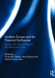 Book cover of: Southern Europe and the Financial Earthquake. By: Susannah Verney