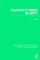Book cover of: Tolstoy's 'What is Art?'. By: Terry Diffey