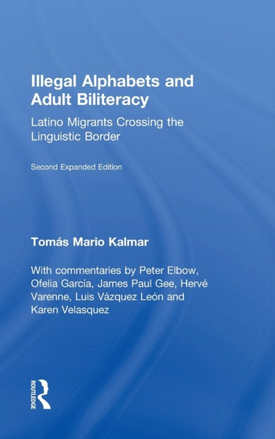 Illegal Alphabets and Adult Biliteracy