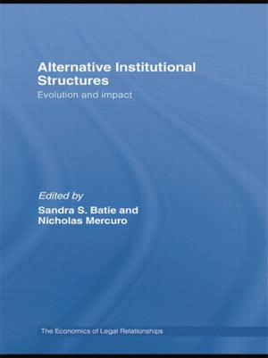 Alternative Institutional Structures