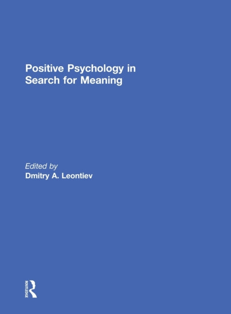 Book cover of: Positive Psychology in Search for Meaning