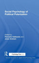 Book cover of: Social Psychology of Political Polarization. By: Piercarlo Valdesolo