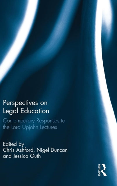 Book cover of: Perspectives on Legal Education. By: Nigel Duncan