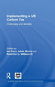 Book cover of: Implementing a US Carbon Tax. By: Ian Parry